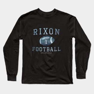 #1 Rixon Football Long Sleeve T-Shirt